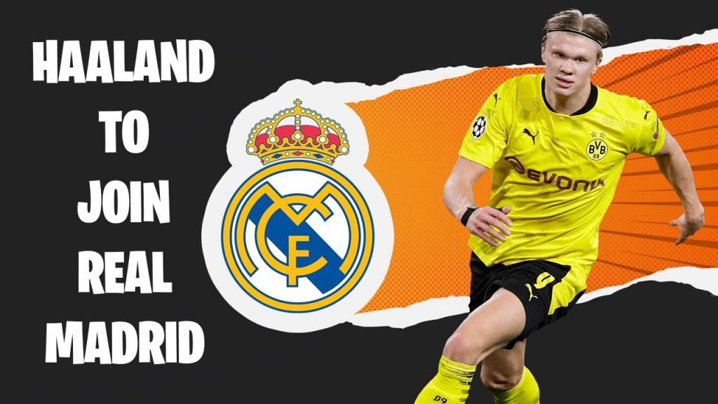 Real Madrid sẽ sở hữu tiền đạo Erling Haaland