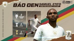 Eto’o đã chính thức có mặt trong FIFA Online 4 Việt Nam